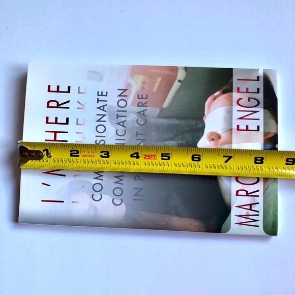 I’M HERE, COMPASSIONATE COMMUNICATION IN PATIENT CARE by Marcus Engel NEW Book - Picture 9 of 13